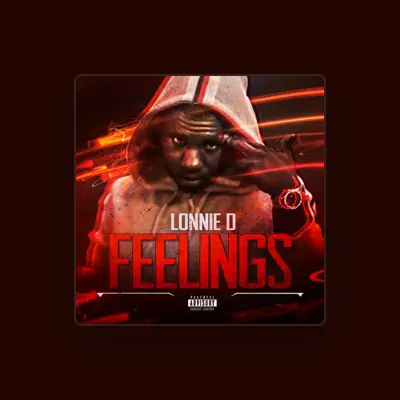 Listen to Lonnie D, watch music videos, read bio, see tour dates & more!