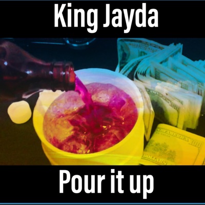 Pour It Up - Single