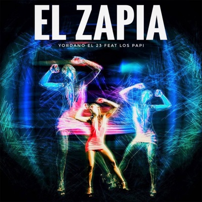 El Zapia (feat. Los Papi) - Single