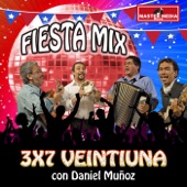 Fiesta Mix 3x7 Ventiuna Con Daniel Muñoz (feat. Daniel Muñoz) artwork