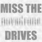 Miss the Drives (Robots! Remix) - Novadrone lyrics