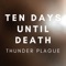 Sunrise - Ten Days Until Death lyrics