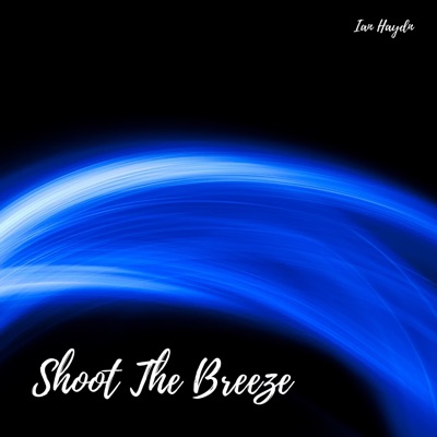 Shoot the Breeze