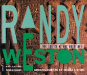 Randy Weston - A Prayer for Us All