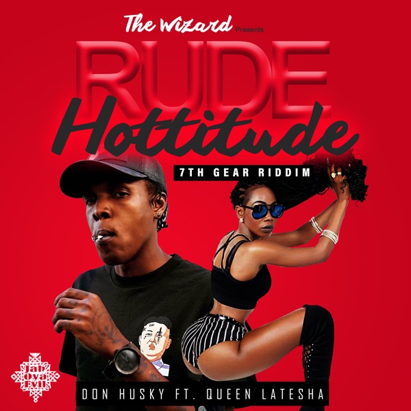 Rude Hottitude (feat. Queen Latesha) - Single