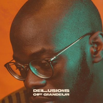 Delusions of Grandeur - Single