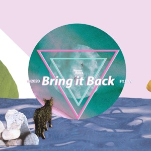 Bring it Back - Single