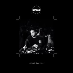Boiler Room: Joseph Capriati in Berlin, May 3, 2016 (DJ Mix)