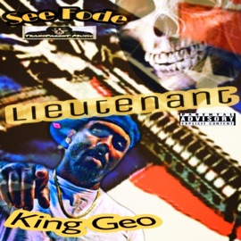 Lieutenant (feat. King Geo) See Fode