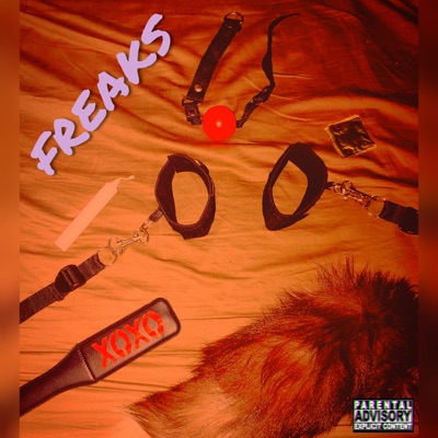 Freaks (feat. Sterling Banks) - Single