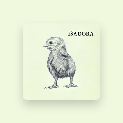 Hör dir ISADORA an, schau dir Musikvideos an, lies die Biografie, finde Tourdaten und mehr!