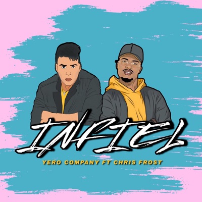 Infiel (feat. Chris Frost) - Single
