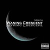 Waning Cresent - EP