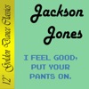 I Feel Good, Put Your Pants On cover art