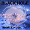 Black Hole Trance Music 12 - 20