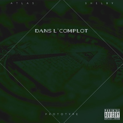 Dans l'complot (feat. Atlas) - Single