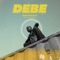 Debe (feat. Majeeed) - Drexbeats lyrics