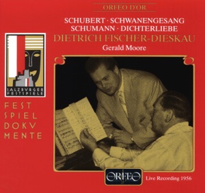 Schubert: Schwanengesang, D. 957 - Schumann: Dichterliebe, Op. 48 (Live)