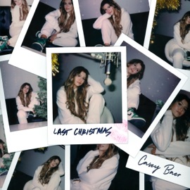 Last Christmas Casey Baer