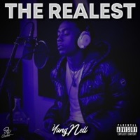 The Realest - Yung Nell