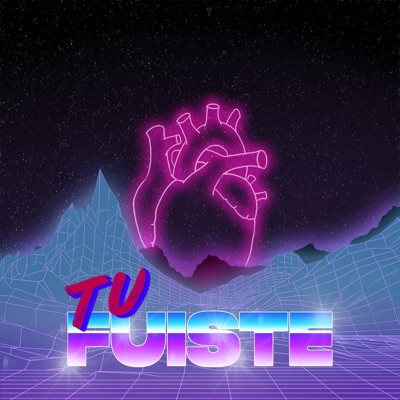 Tú fuiste - Single