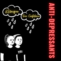 Anti-Depressants - Single - True Confidence