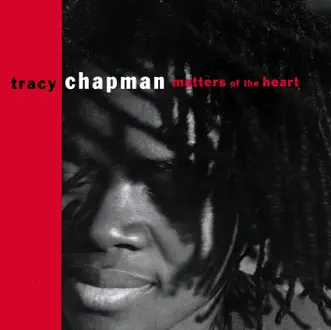 Matters of the Heart by Tracy Chapman album reviews, ratings, credits
