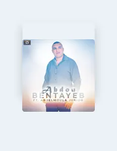 Listen to Abdou Bentayeb, watch music videos, read bio, see tour dates & more!