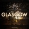 Glasgow - Rewind lyrics