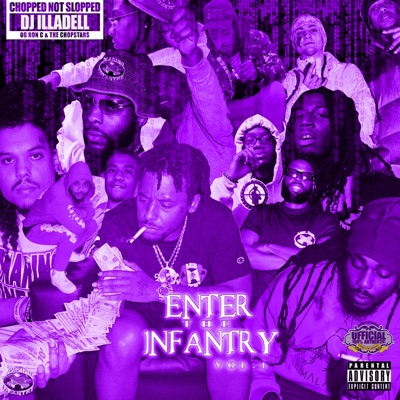 Enter the Infantry (ChopNotSlop Remix) [ChopNotSlop Remix]