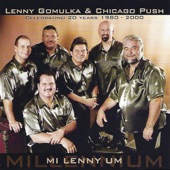 Lenny Gomulka & Chicago Push - Sweethearts In Heaven