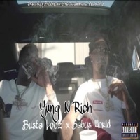 Yung N Rich - Single - Busta Locz & Babys World