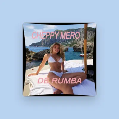 Listen to Cheppy Mero, watch music videos, read bio, see tour dates & more!