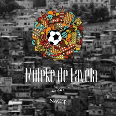 Muleke de Favela - Single