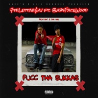 Fucc Tha Sukkas (feat. Babyfacewood) - Single - 7thlettahsav