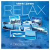 Relax - The Best of a Decade (2003-2013) - Blank & Jones