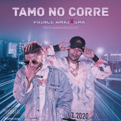 Tamo No Corre (feat. SMK) - Single