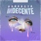 Proposta Indecente (feat. Kozy) - Kris de Lima lyrics