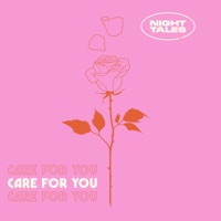Care For You - Single - Night Tales