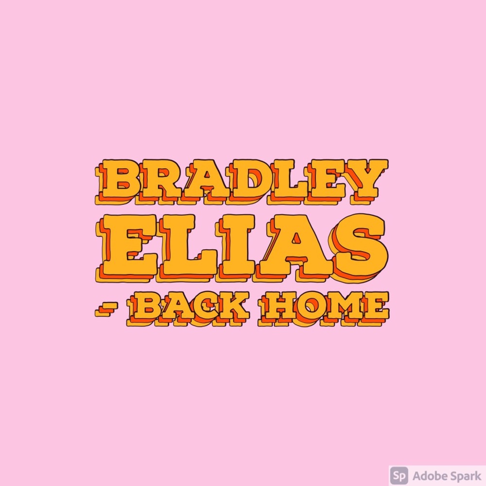Обложка альбома «Back Home - Single» — Bradley Elias