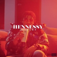 Hennessy - Single - JT Hawk