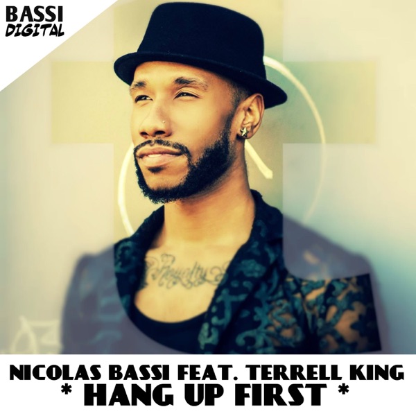 Hang up First (feat. Terrell King) - Single