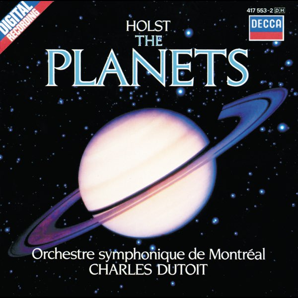 ‎Holst: the Planets - Album by Charles Dutoit & Orchestre