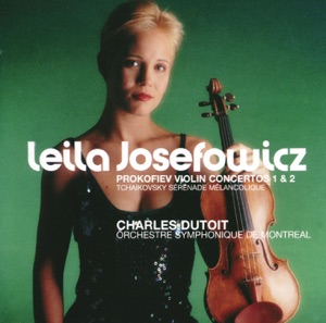 Prokofiev: Violin Concertos Nos.1 & 2 - Tchaikovsky: Sérénade mélancolique