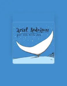 Escucha a Ariel Mago Rodríguez, mira vídeos musicales, lee la biografía, consulta fechas de giras y mucho más.