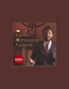 Escucha a Ercan Ay, mira videos musicales, lee su biografía, consulta las fechas de las gira y más.