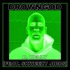 DROWNGOD