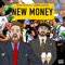 New Money (feat. Hippie Shrnin) - Remy Whyte lyrics