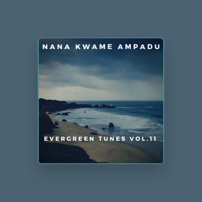 Listen to Nana Kwame Ampadu, watch music videos, read bio, see tour dates & more!