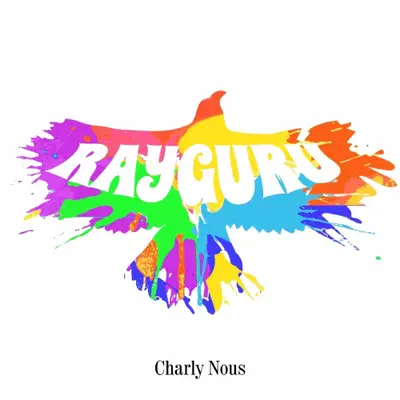 Raygurú - EP - Charly Nous